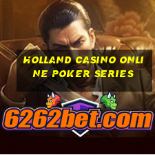 holland casino online poker series