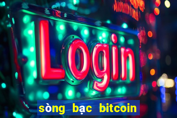 sòng bạc bitcoin tốt nhất