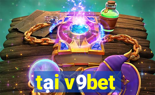 tại v9bet