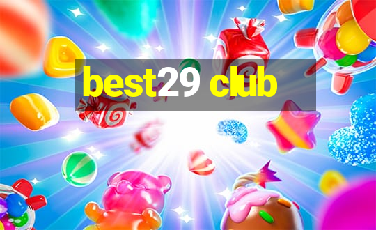 best29 club