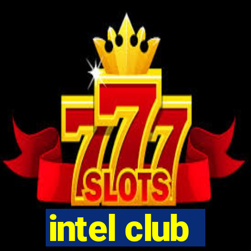 intel club