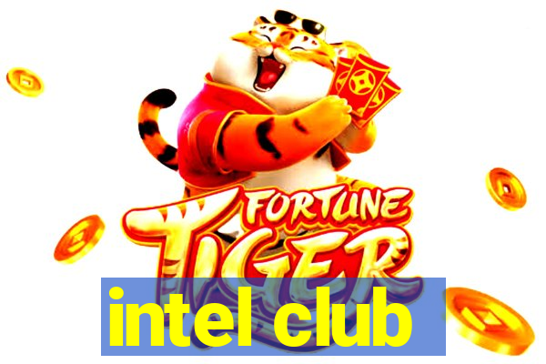 intel club