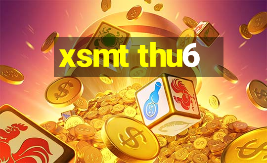 xsmt thu6