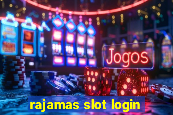 rajamas slot login