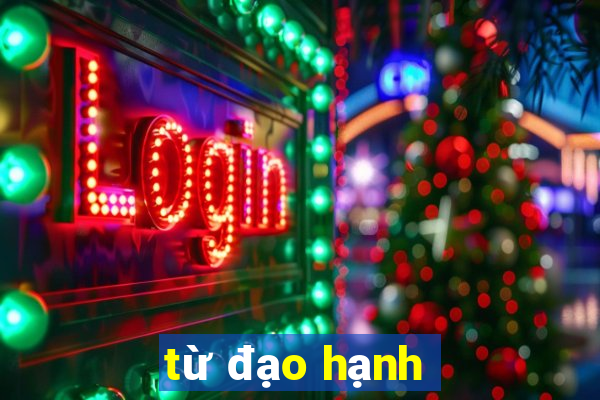 từ đạo hạnh