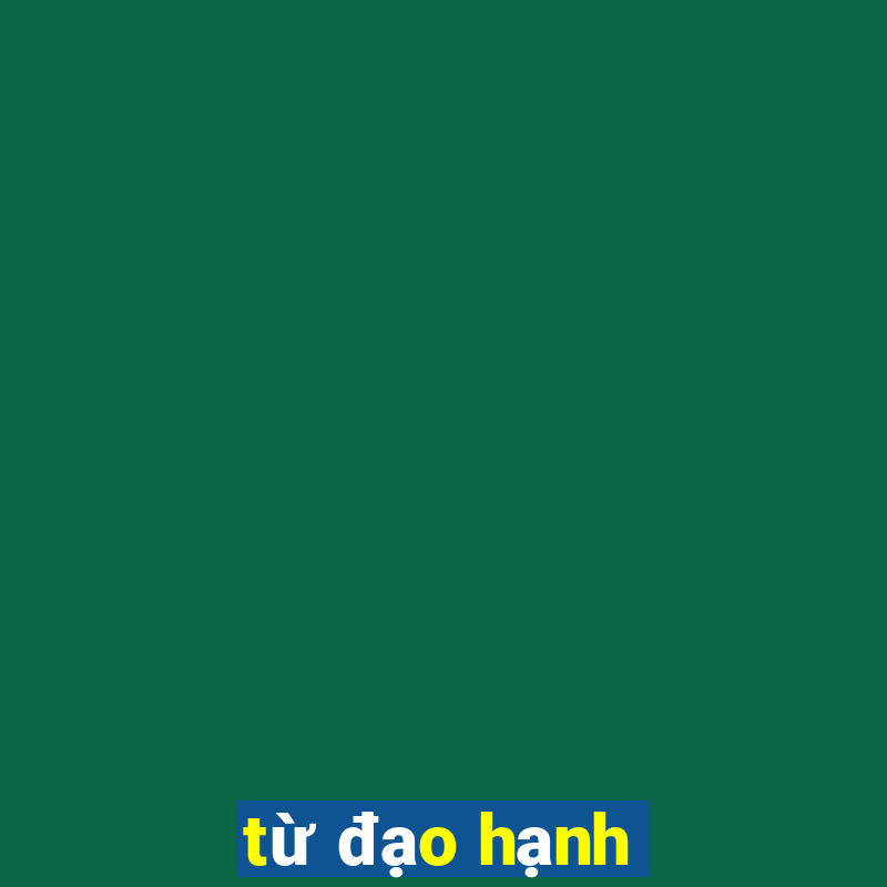 từ đạo hạnh