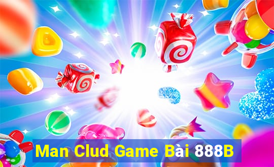 Man Clud Game Bài 888B