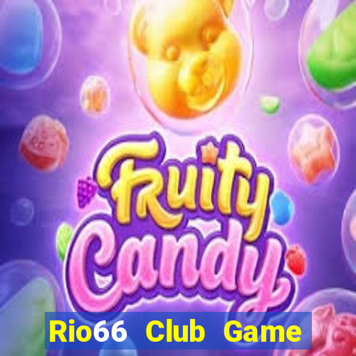 Rio66 Club Game Bài Lá