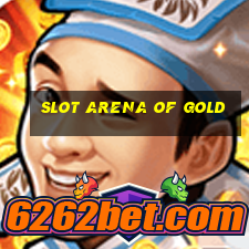 slot arena of gold