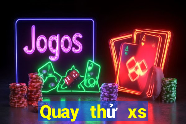 Quay thử xs Max3D Pro ngày 5