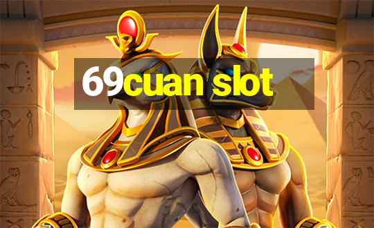 69cuan slot