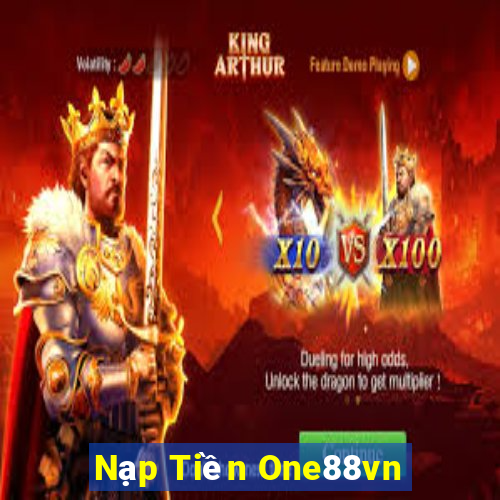 Nạp Tiền One88vn