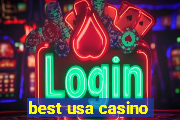 best usa casino