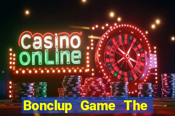 Bonclup Game The Bài Hack