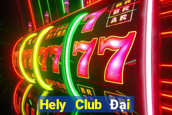 Hely Club Đại Lý Cấp 1 Game Bài