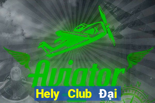 Hely Club Đại Lý Cấp 1 Game Bài