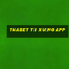 thabet tải xuống app