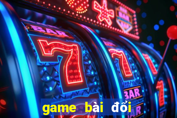 game bài đổi thưởng 11