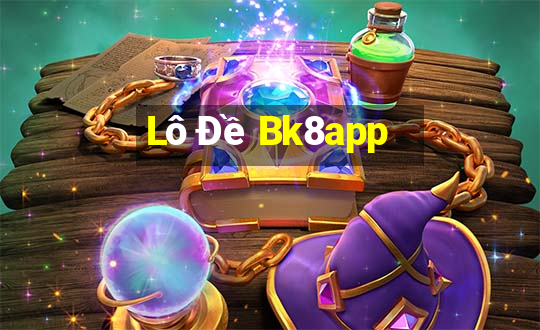 Lô Đề Bk8app