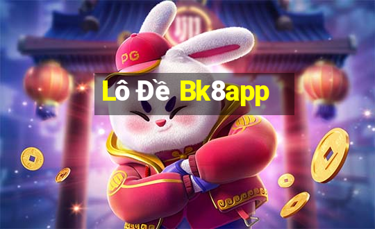 Lô Đề Bk8app