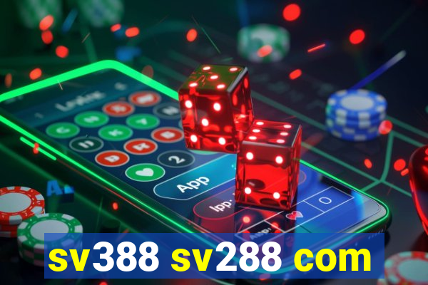 sv388 sv288 com