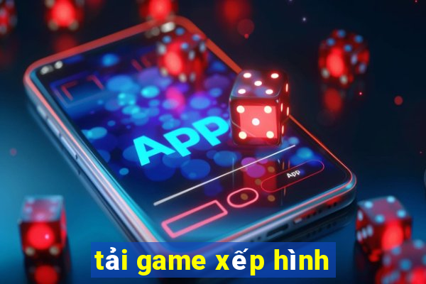 tải game xếp hình