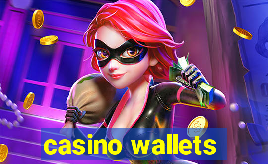 casino wallets