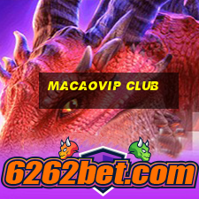 macaovip club