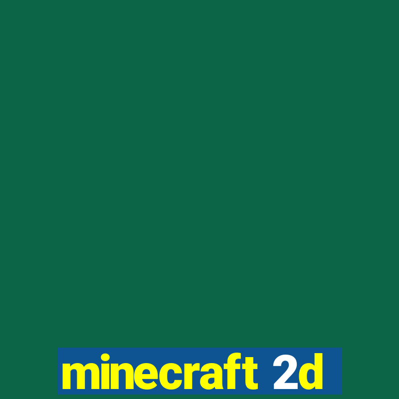 minecraft 2d