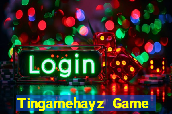 Tingamehayz Game Bài Phỏm Đổi Thưởng