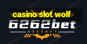 casino slot wolf