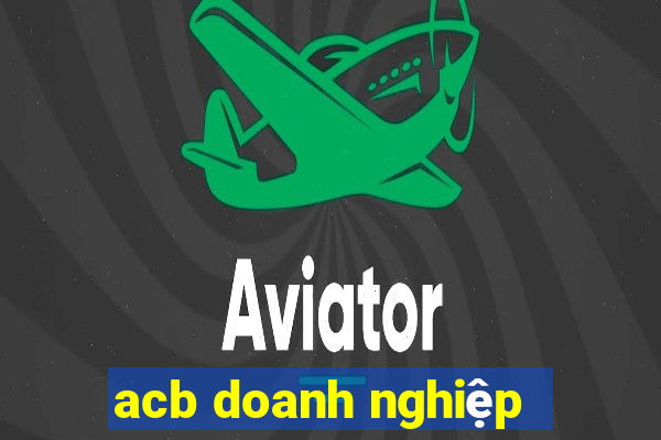 acb doanh nghiệp