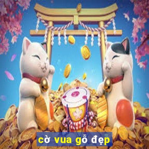 cờ vua gỗ đẹp