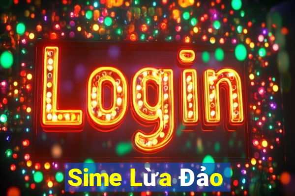 Sime Lừa Đảo