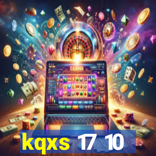 kqxs 17 10