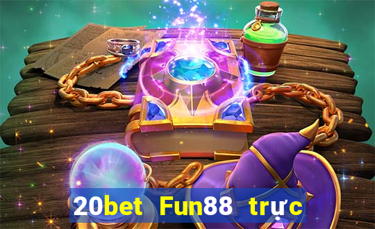 20bet Fun88 trực tuyến Chuang Cai