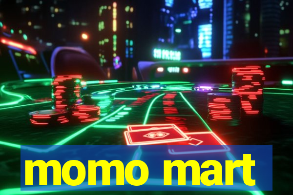 momo mart