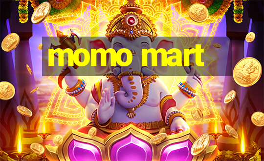 momo mart