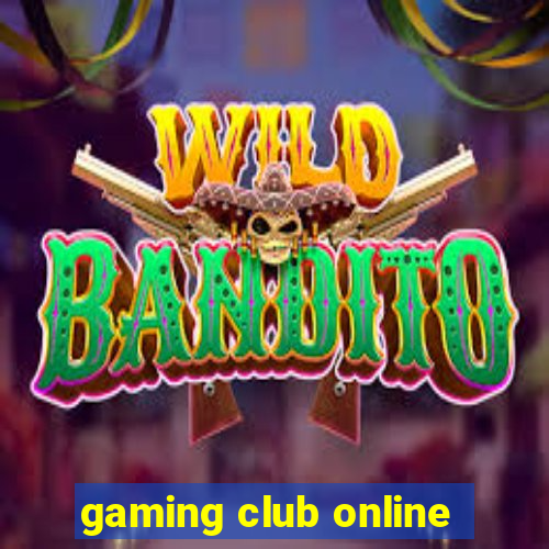 gaming club online