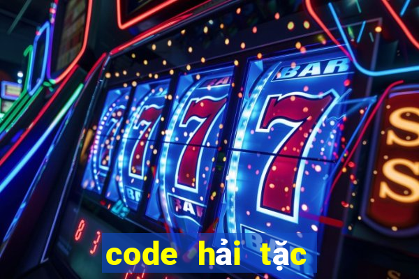 code hải tặc chiến vip