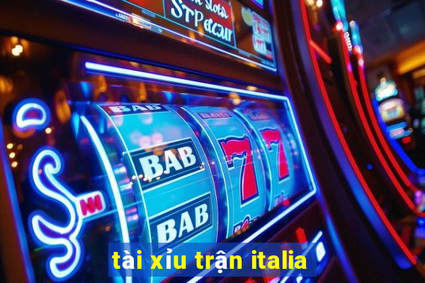 tài xỉu trận italia