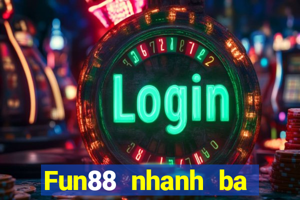 Fun88 nhanh ba phiên bản Apple