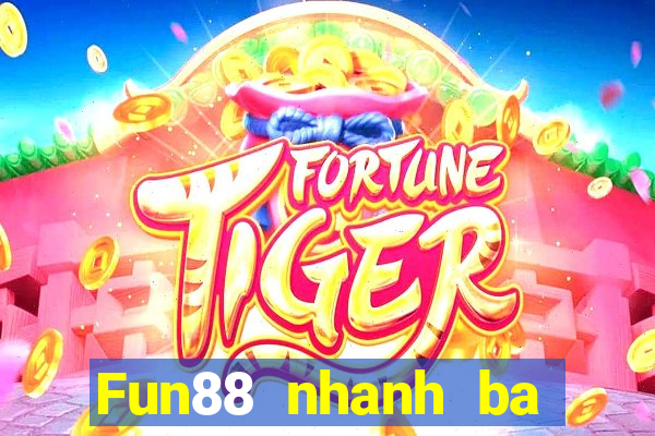 Fun88 nhanh ba phiên bản Apple