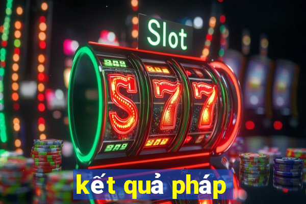 kết quả pháp