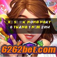 xổ số đắk nông ngày 6 tháng 1 năm 2014