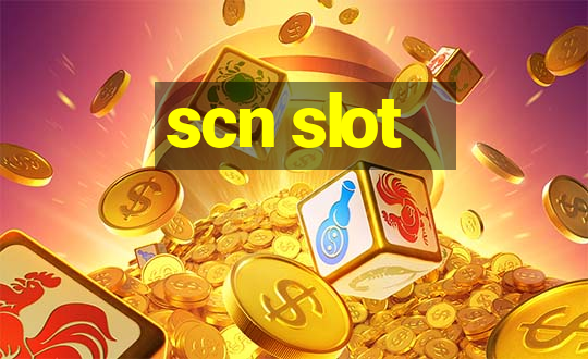 scn slot