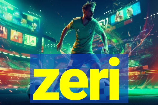 zeri