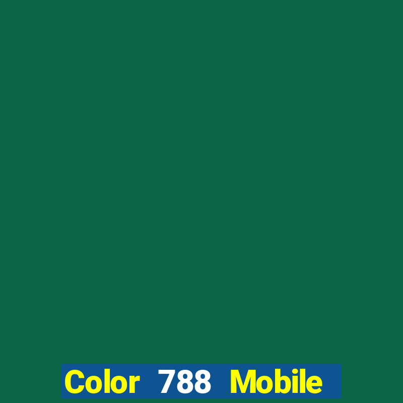 Color 788 Mobile app Tải về