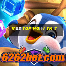 M88 Top người thật