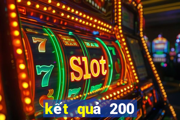 kết quả 200 ngày chấm net